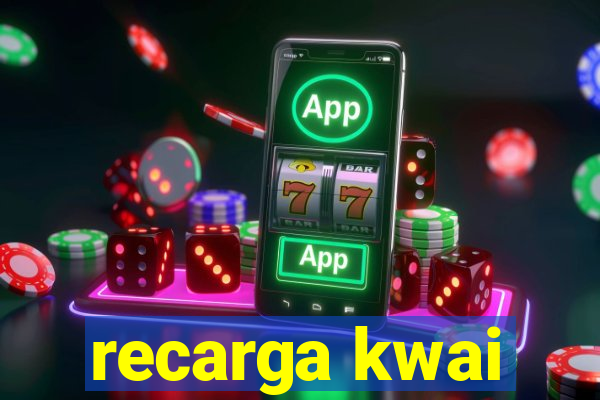 recarga kwai